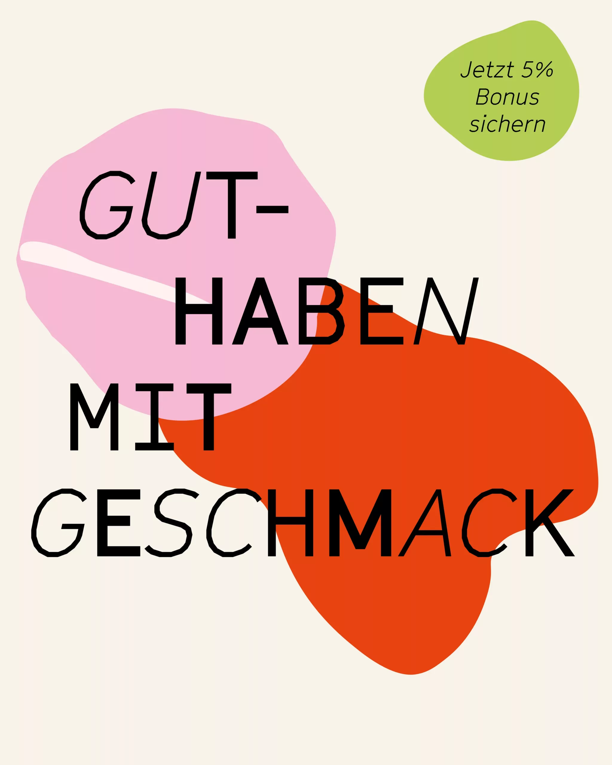 Guthaben mit Geschmack mit Störer