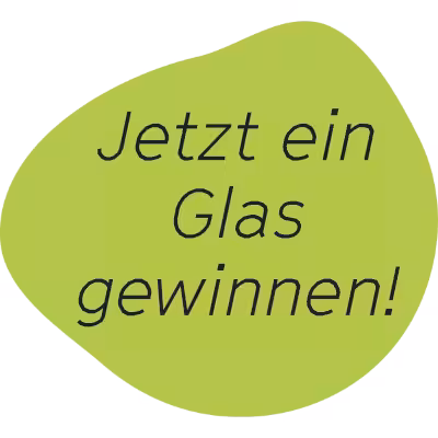 Jetzt ein Glas gewinnen!